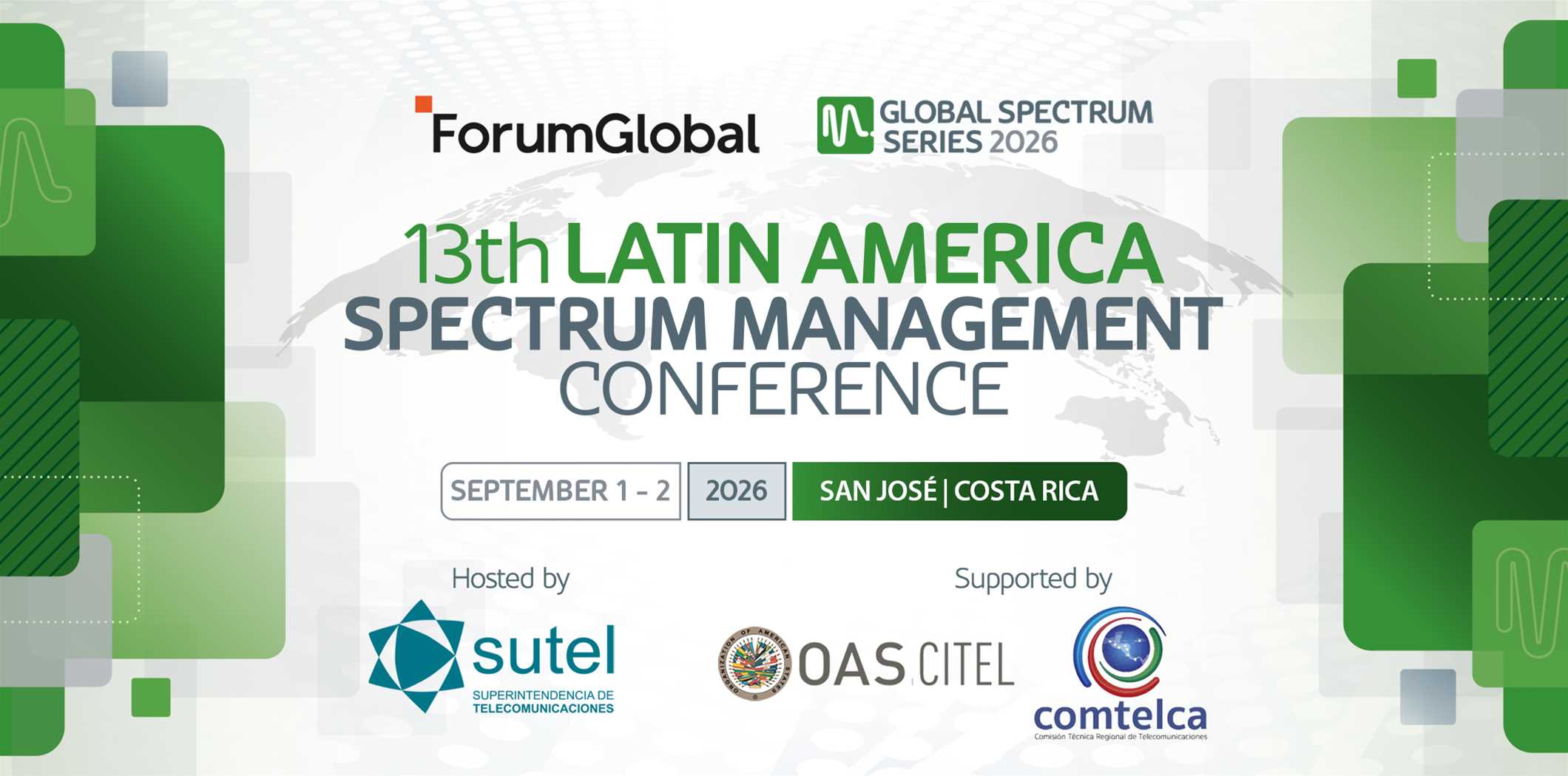 13th Latin America Spectrum Management Conference